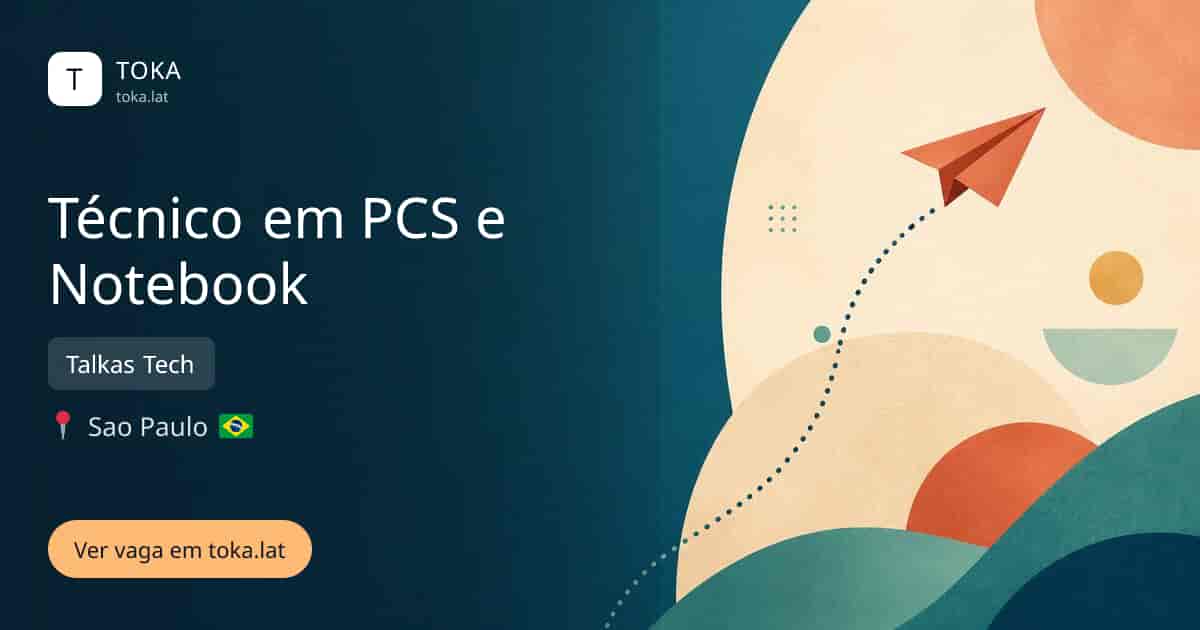 Vaga de Técnico em pcs e notebook em Sao Paulo, Brasil — Talkas Tech