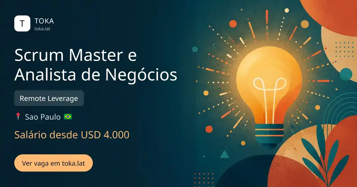 Vaga de Scrum master e analista de negócios em Sao Paulo, Brasil — Remote Leverage, salário desde USD 4.000