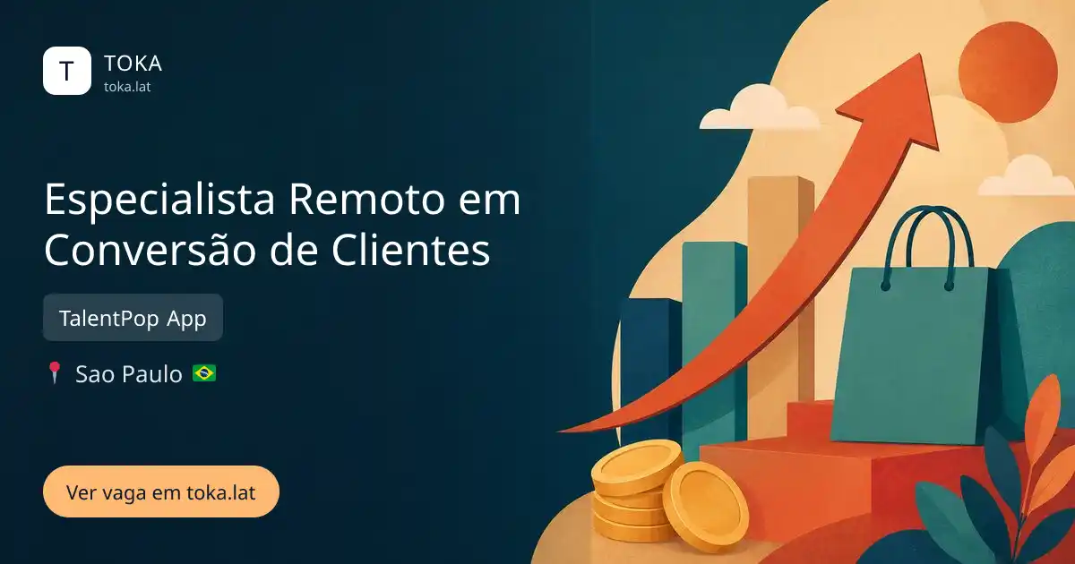 Vaga de Especialista remoto em conversão de clientes em Sao Paulo, Brasil — TalentPop App
