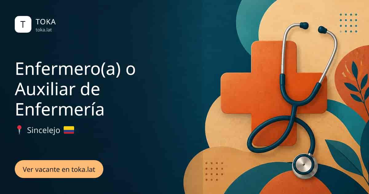 Vacante de Enfermero(a) o auxiliar de enfermería en Sincelejo, Colombia