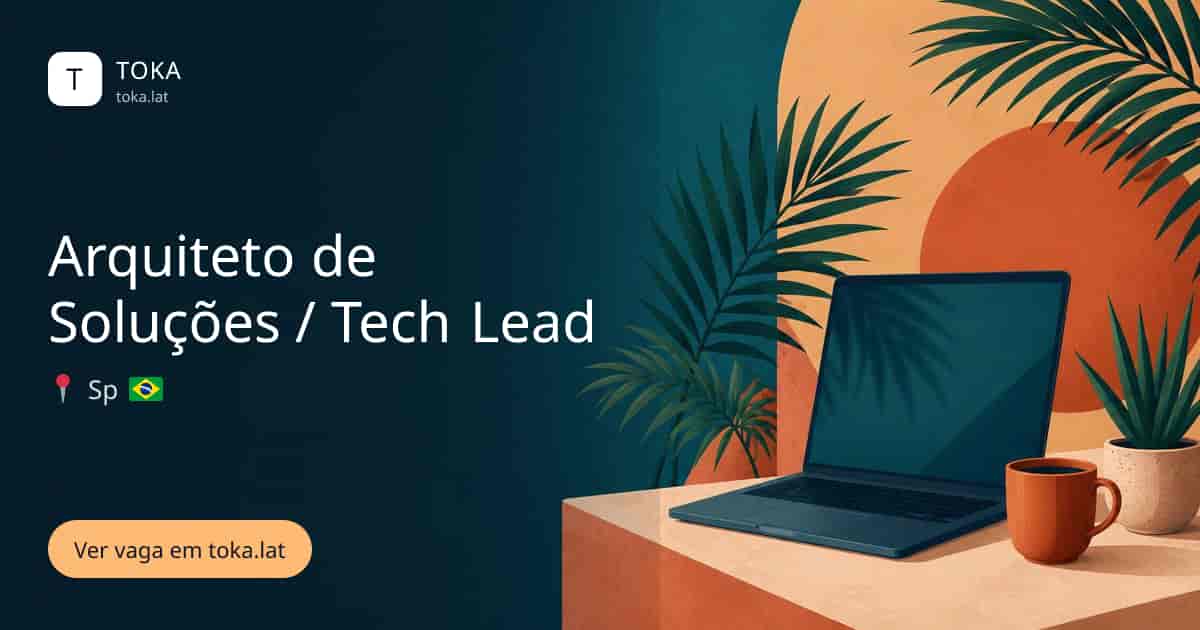 Vaga de Arquiteto de soluções / tech lead em Sao Paulo, Brasil