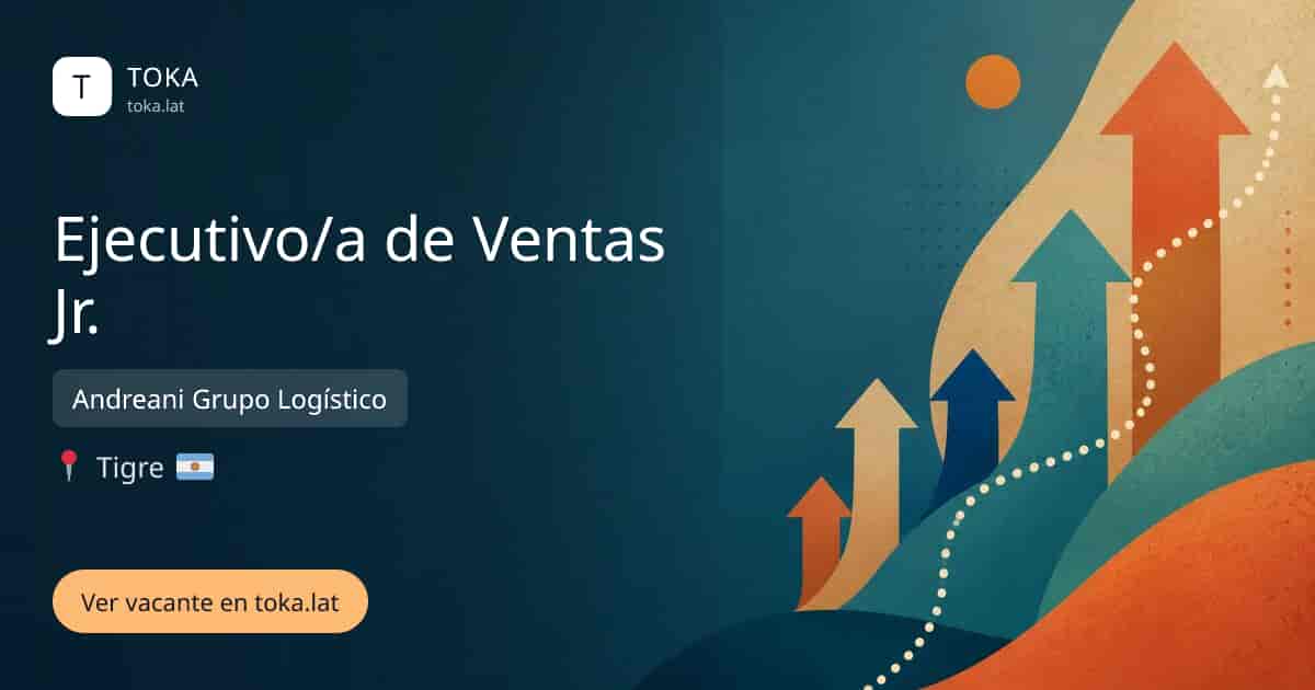 Vacante de Ejecutivo/a de ventas jr. en Tigre, Argentina — Andreani Grupo Logístico