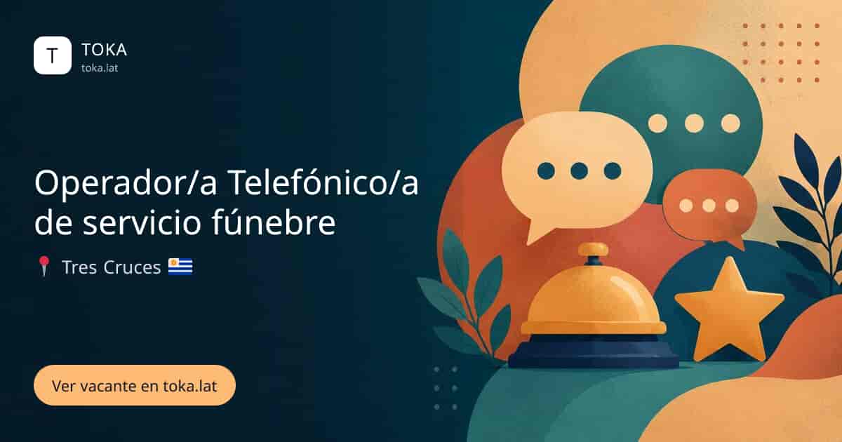 Vacante de Operador/a telefónico/a de servicio fúnebre en Montevideo, Uruguay