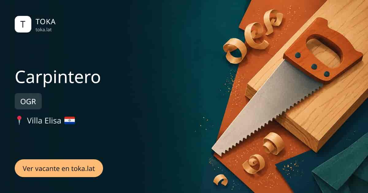Vacante de Carpintero en Villa Elisa, Paraguay — OGR