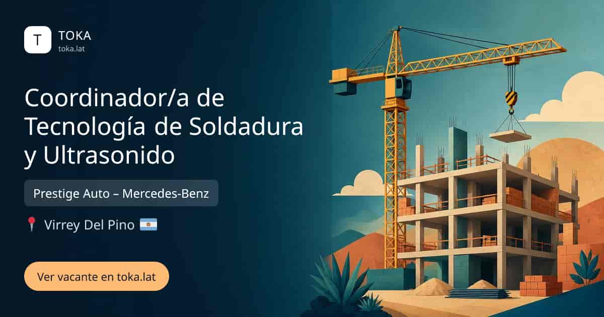 Vacante de Coordinador/a de tecnología de soldadura y ultrasonido en Virrey del Pino, Argentina — Prestige Auto – Mercedes-Benz